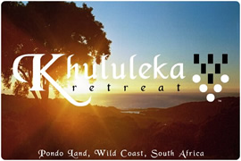 Khululeka Retreat, Port St Johns, Pondoland, Wild Coast. Khululeka Retreat, Port St Johns, Pondoland, Wild Coast.